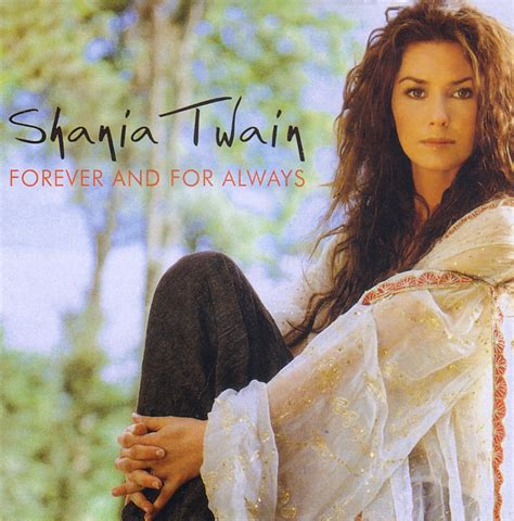 forever and for always by shania twain